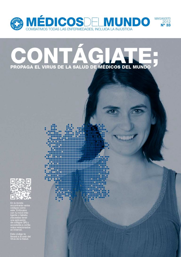 Portada Revista de Médicos del Mundo nº 33 Mayo Agosto 2012. Contágiate Propaga el virus de la salud