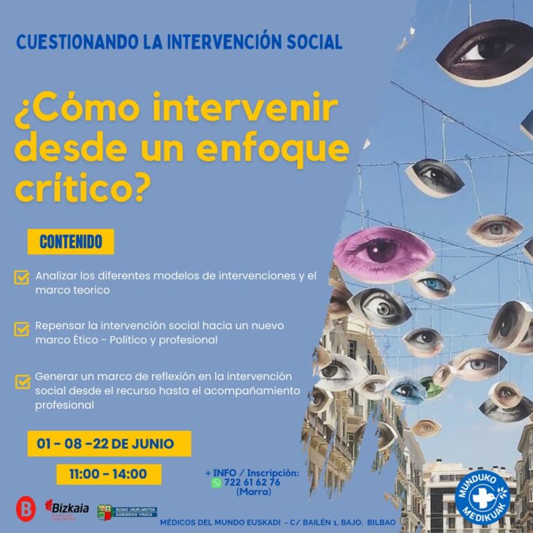 Cuestionando la intervención social ¿Cómo intervenir desde un enfoque crítico?